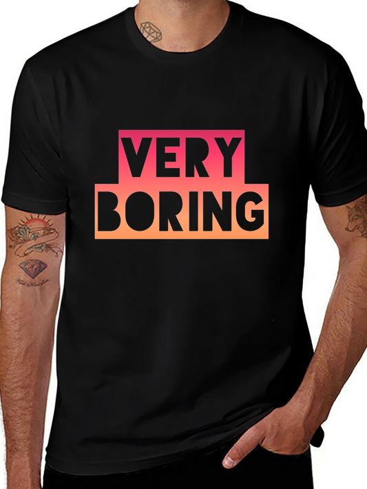 Very Boring Graphic Tee - Black Casual T-Shirt