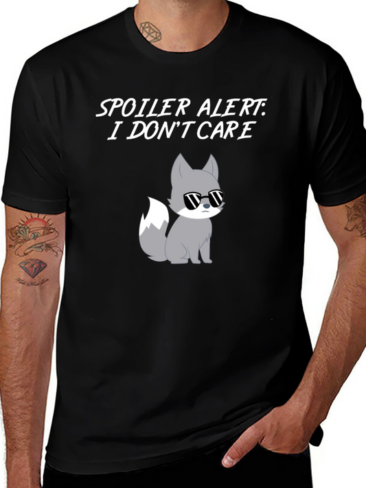 Spoiler Alert I Dont Care T-Shirt with Cool Fox
