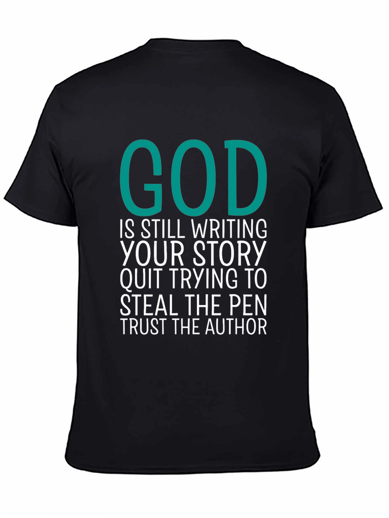 God is Still Writing Your Story Graphic T-Shirt