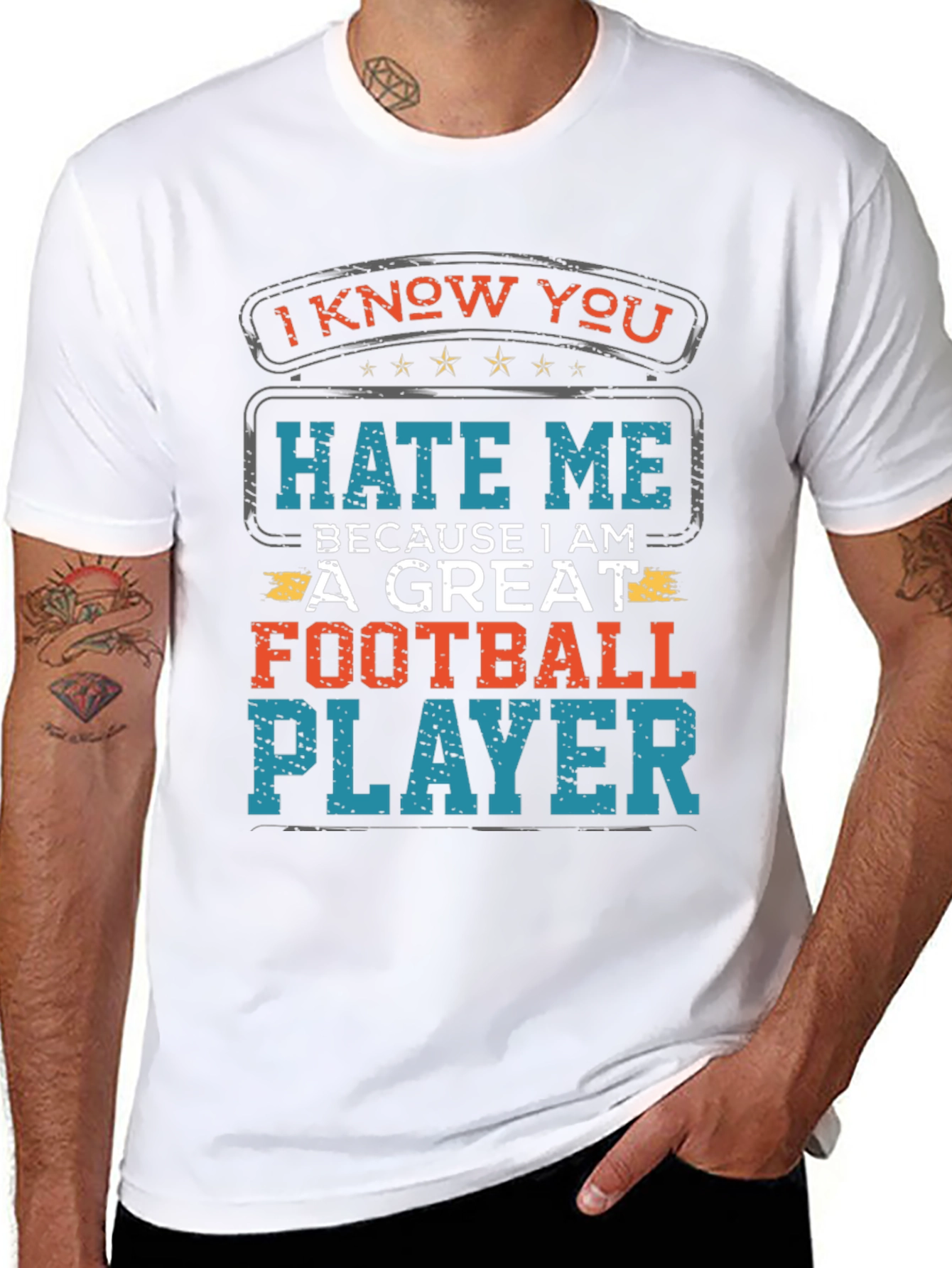 I Know You Hate Me Football Player T-Shirt