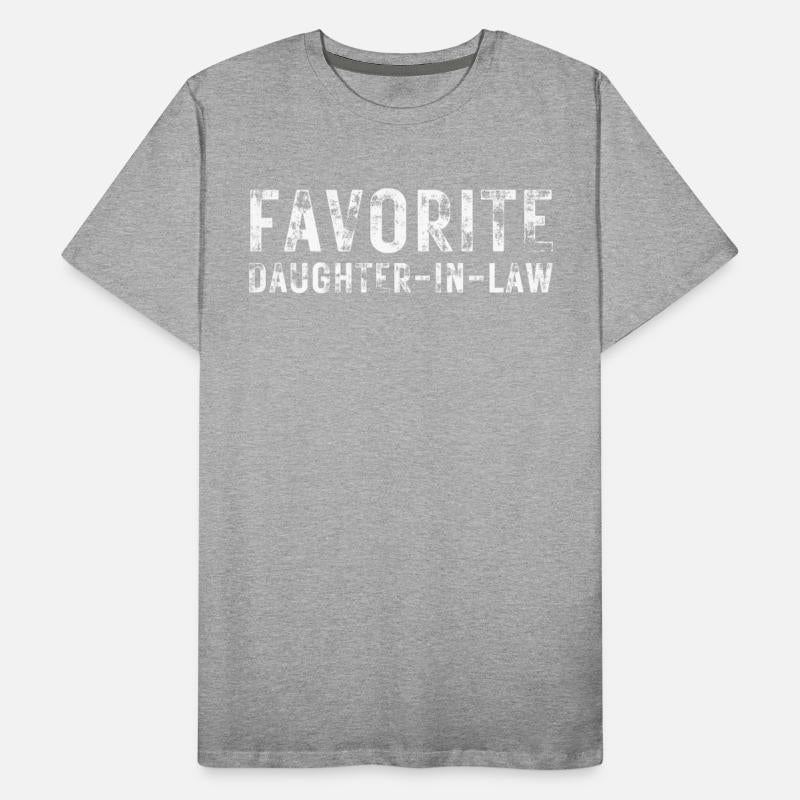 Favorite Daughter-In-Law (heavily distressed font)