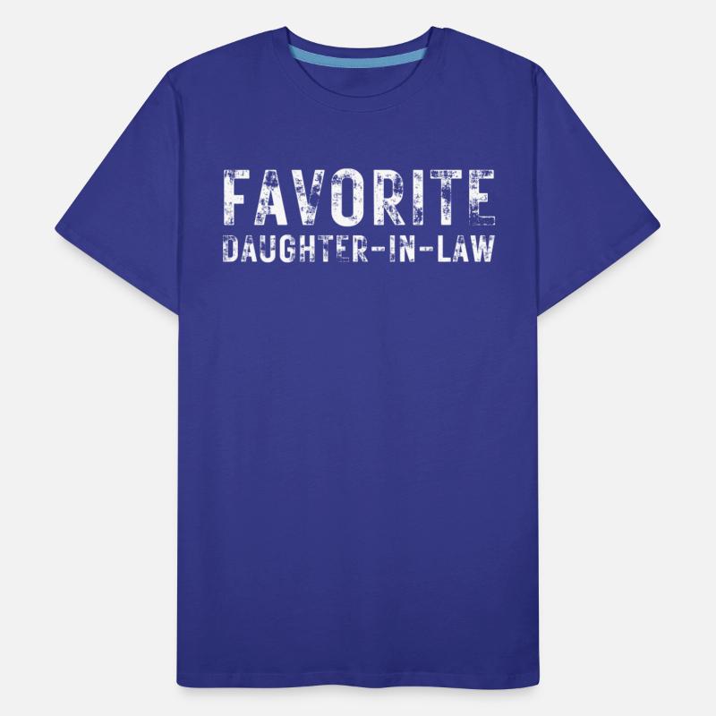 Favorite Daughter-In-Law (heavily distressed font)