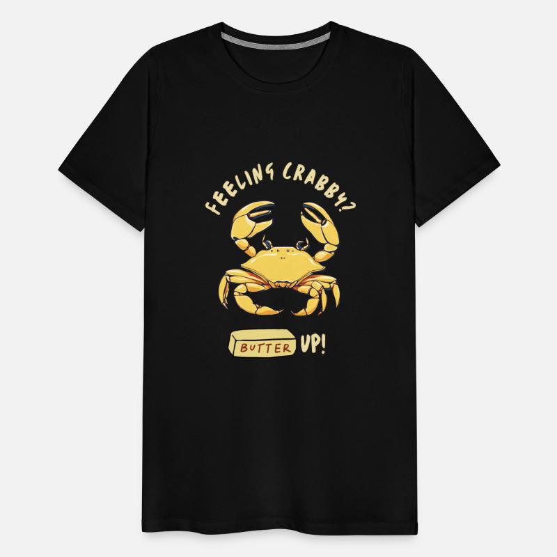 Feeling Crabby Butter Up Inspirational Quotes Gift