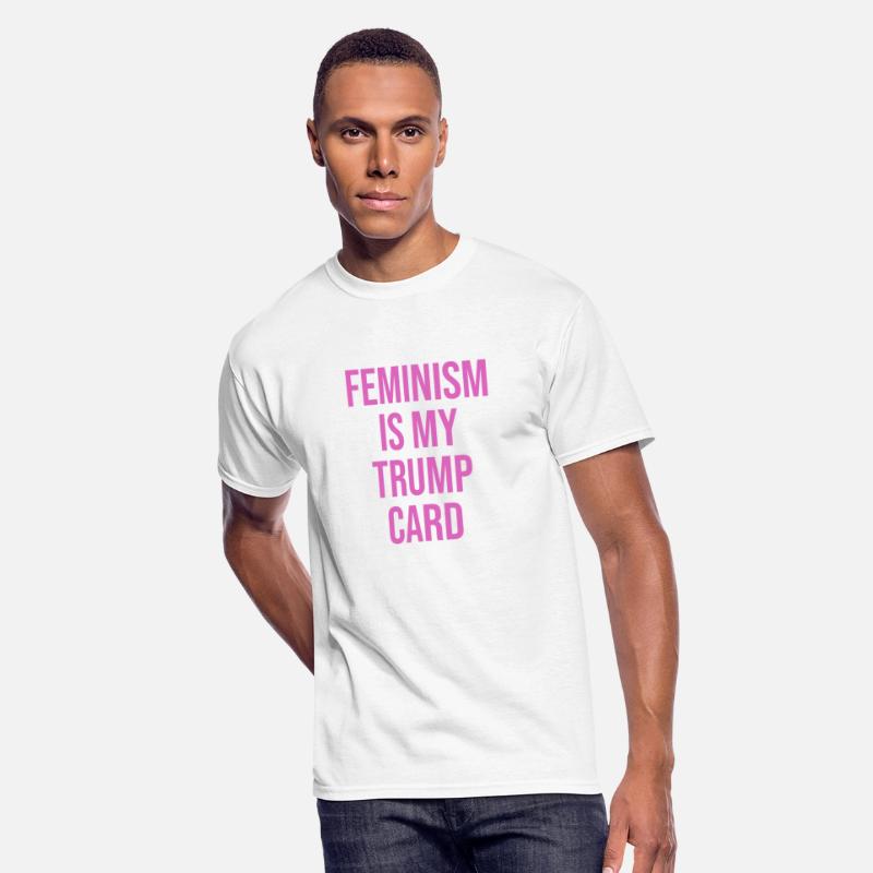 Feminism Is My Trump Card