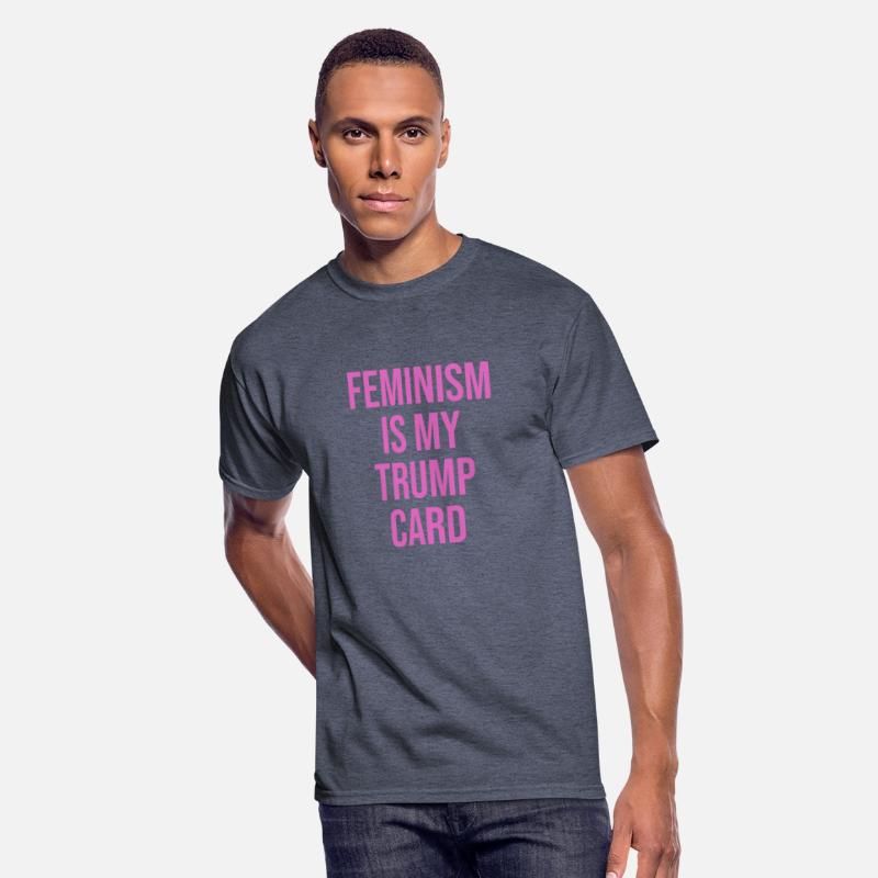Feminism Is My Trump Card