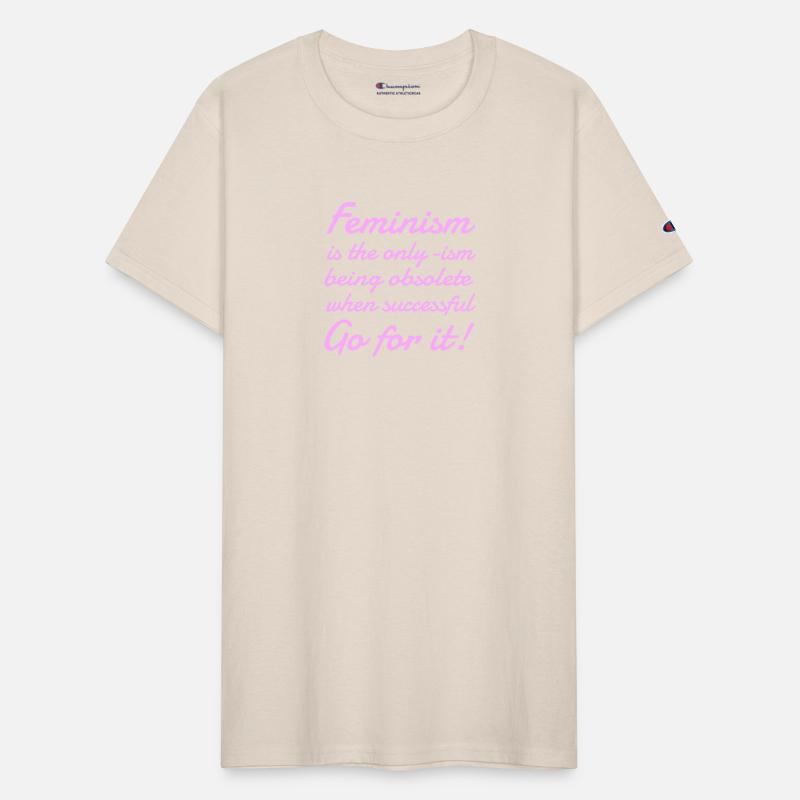 Feminism Is The Only-ism Being Obsolete