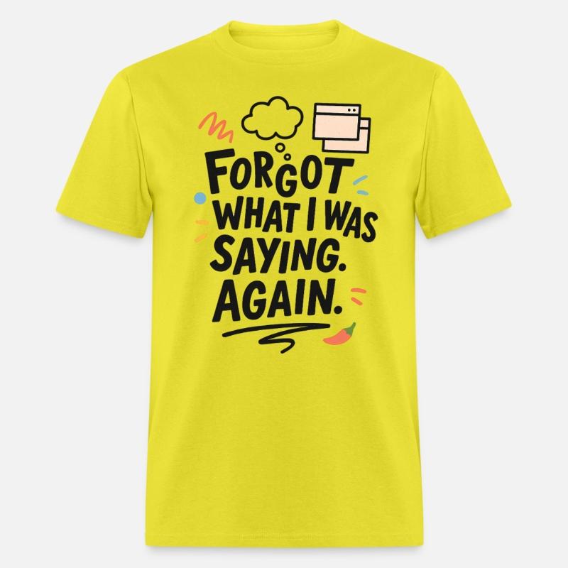 Forgot What I Was Saying (Again)