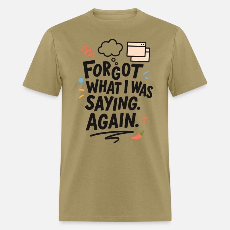 Forgot What I Was Saying (Again)