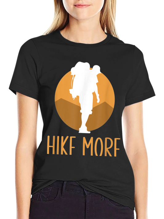 Hike More Graphic Tee - Adventure Ready Cotton T-Shirt