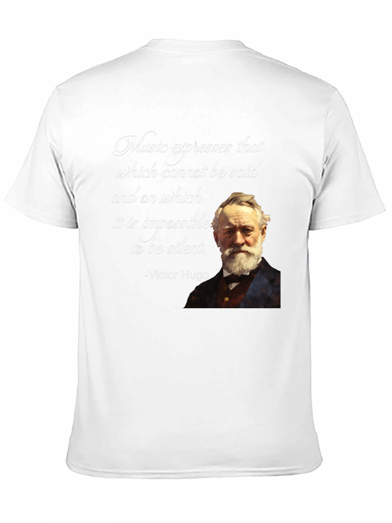 Victor Hugo Quote T-Shirt - Music Lover Tee