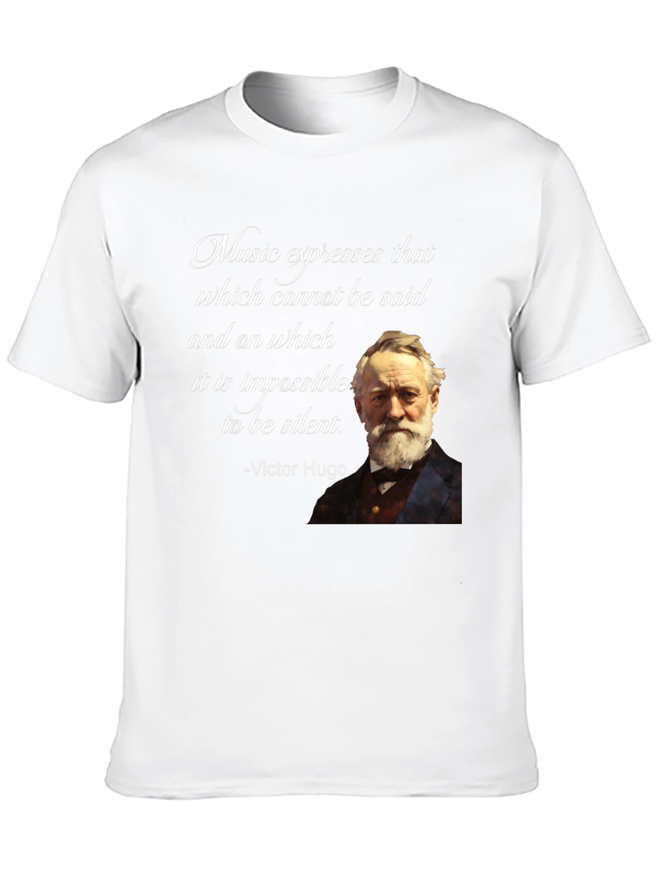 Victor Hugo Quote T-Shirt - Music Lover Tee