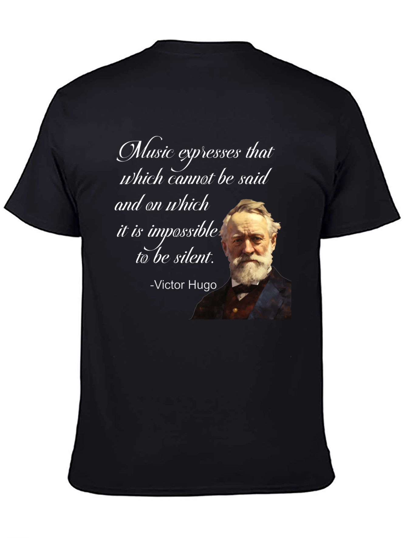 Victor Hugo Quote T-Shirt - Music Lover Tee