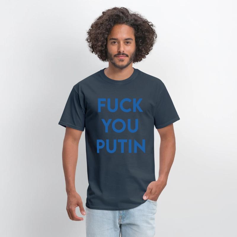FUCK YOU PUTIN T-Shirt