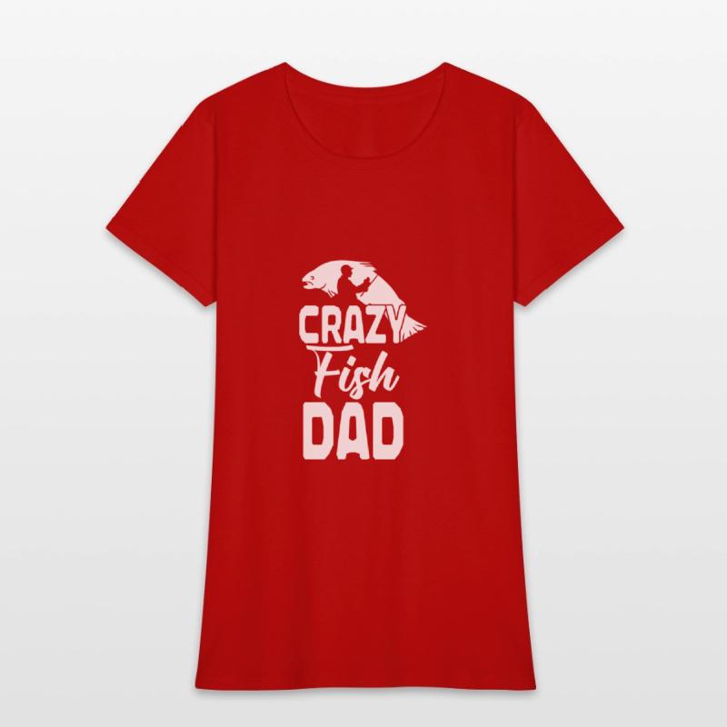 Funny Crazy Fish Dad Fishing Lovers Fisherman