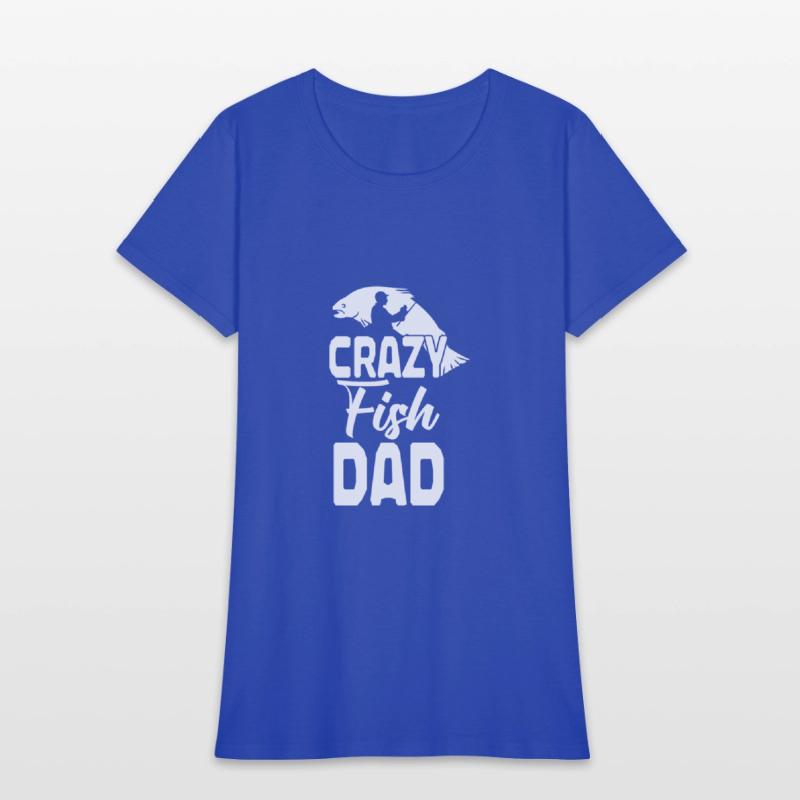 Funny Crazy Fish Dad Fishing Lovers Fisherman