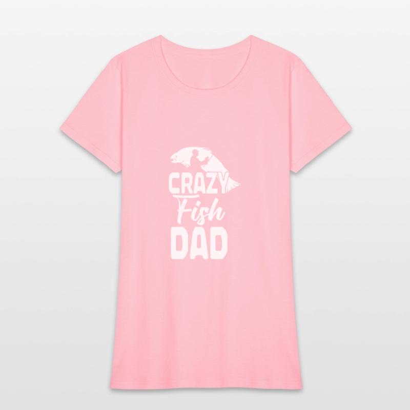 Funny Crazy Fish Dad Fishing Lovers Fisherman
