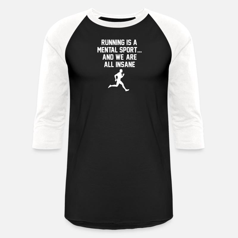 Funny Cross Country Running Is Insane T Shirt Runn