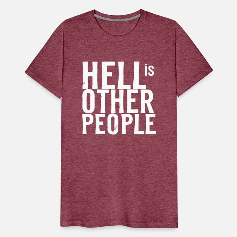 Funny hell is other people individual creative art