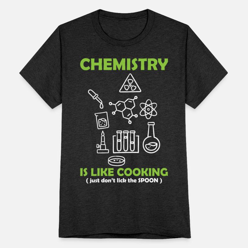 Funny Science Teacher Chemistry Is Like Cooking
