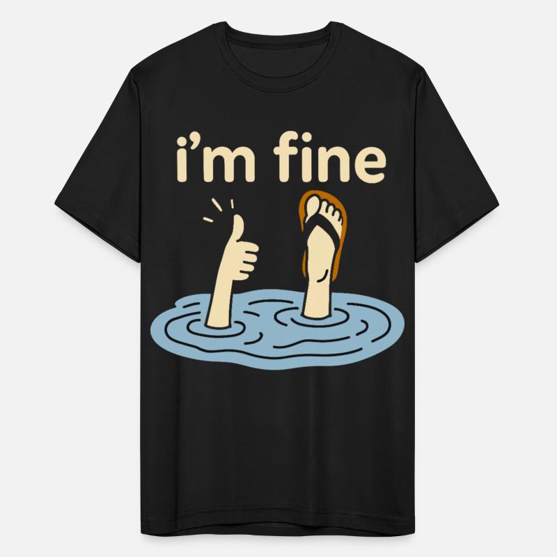Funny T-Shirt I’m Fine Meme Humor Quote Design