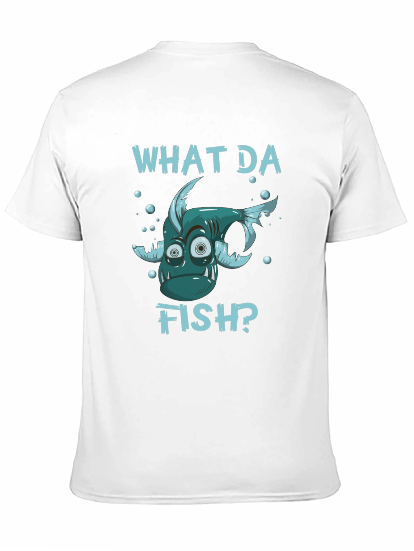 What Da Fish? Funny Graphic T-Shirt