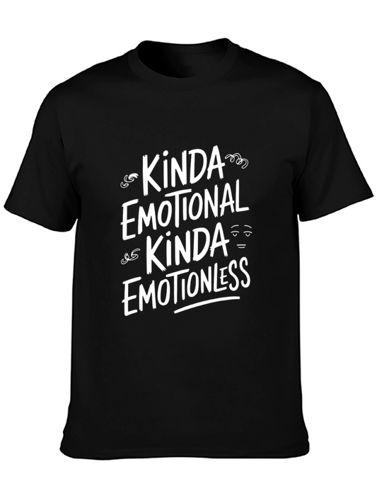 Emotional Kinda Emotionless Graphic Tee