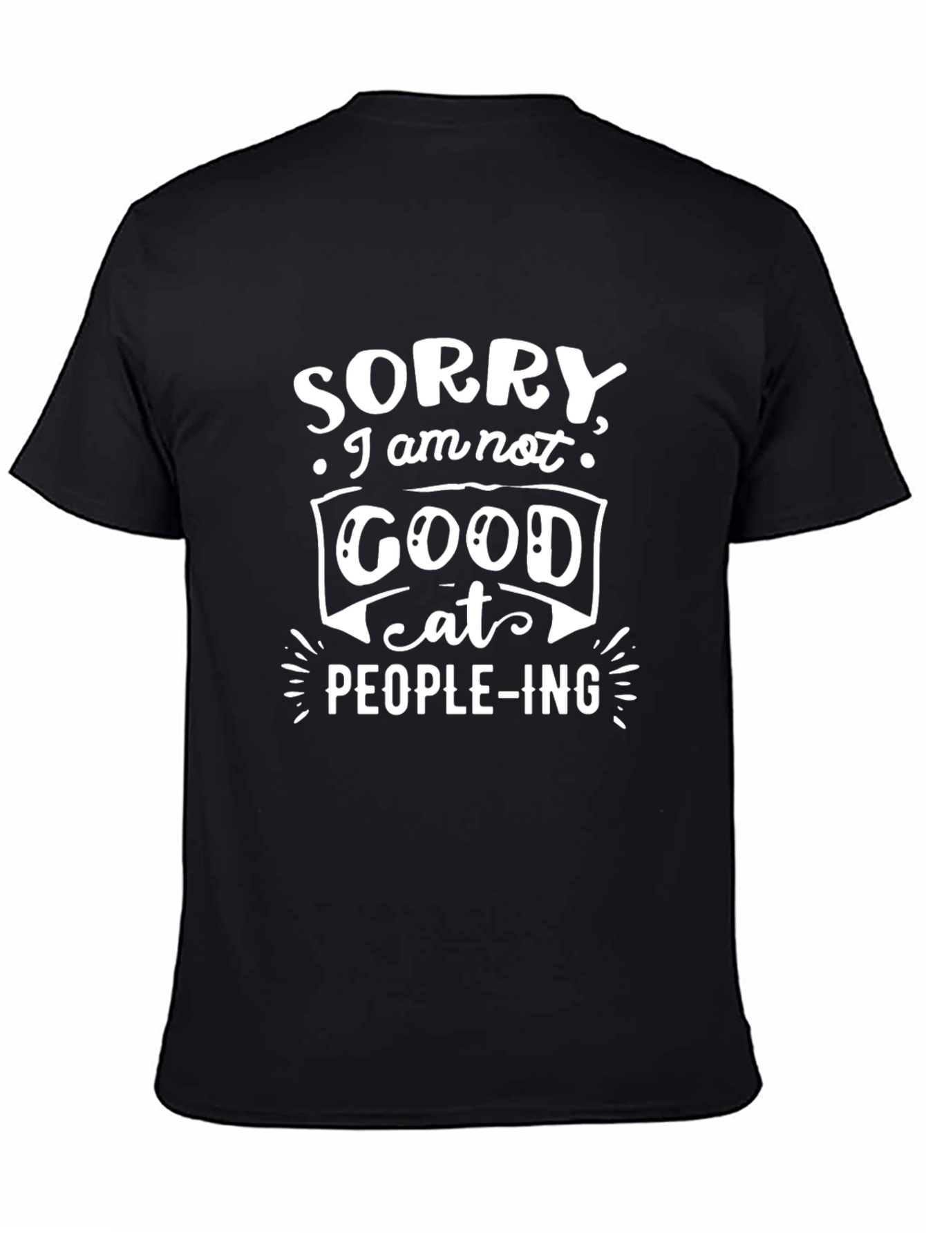 Funny Sorry Graphic Tee - Introvert T-Shirt