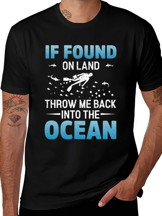 Diver T-Shirt - If Found Throw Me Back in the Ocean