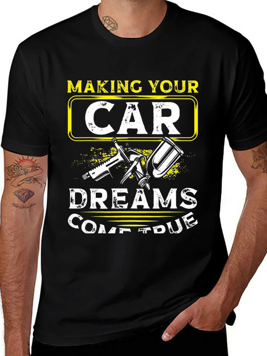 Making Your Car Dreams Come True Black T-Shirt