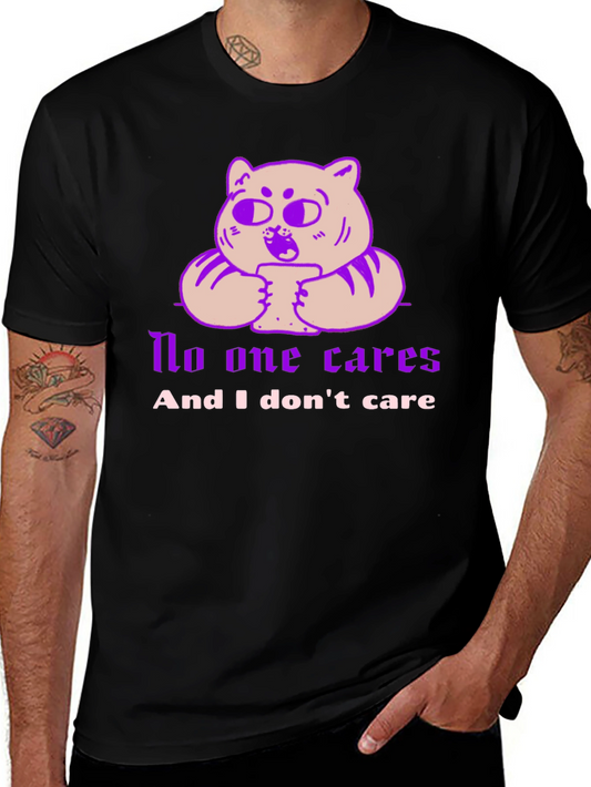 No One Cares Funny Graphic T-Shirt