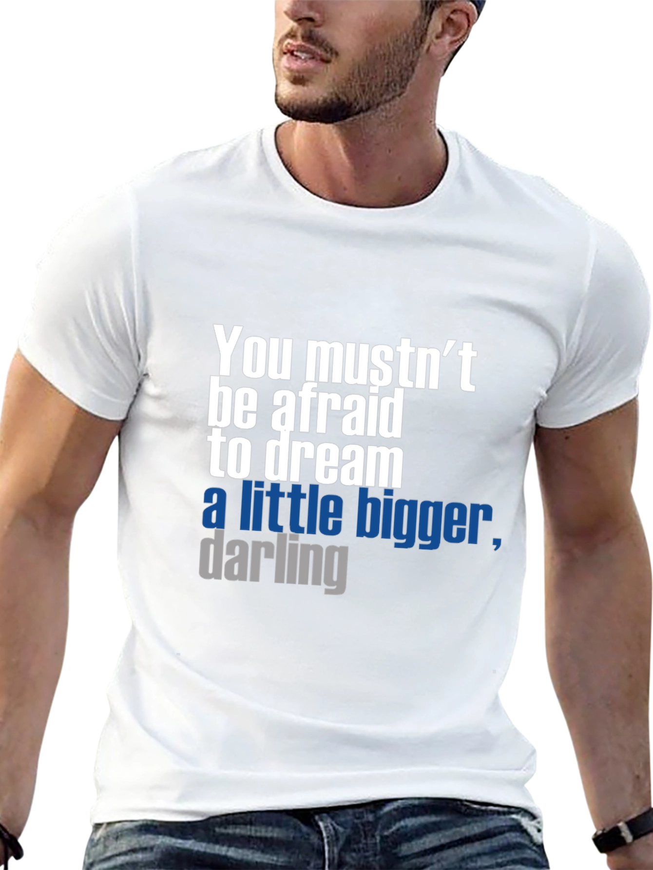 Dream Bigger T-Shirt - Motivational Graphic Tee