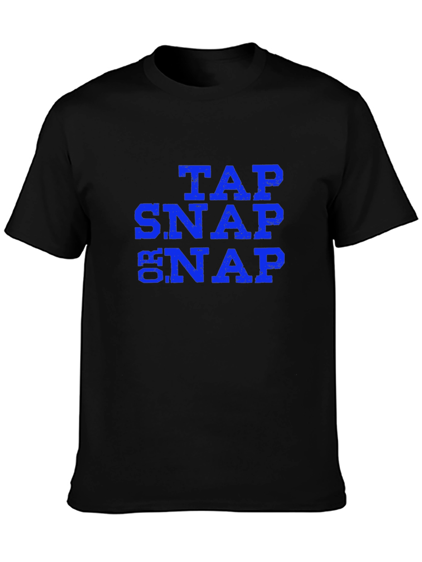 Tap Snap Snap T-Shirt - Fun & Stylish