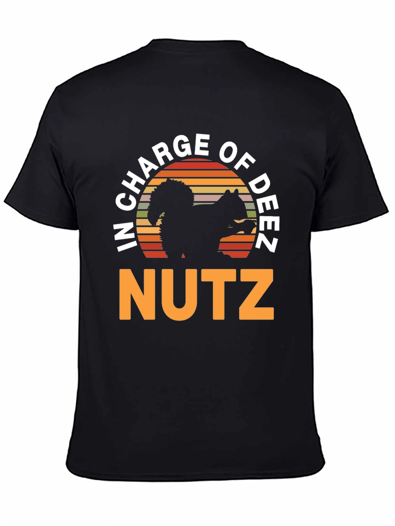 In Charge of Deez Nutz T-Shirt