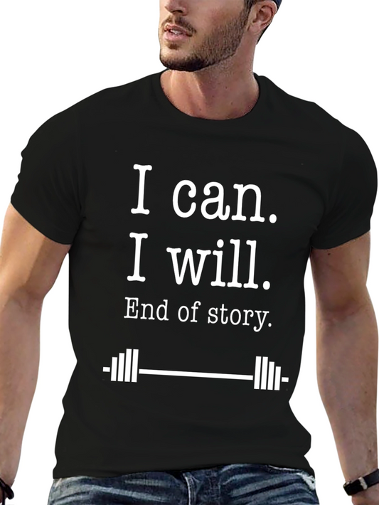 I Can I Will T-Shirt Motivation Black Gym Workout Shirt