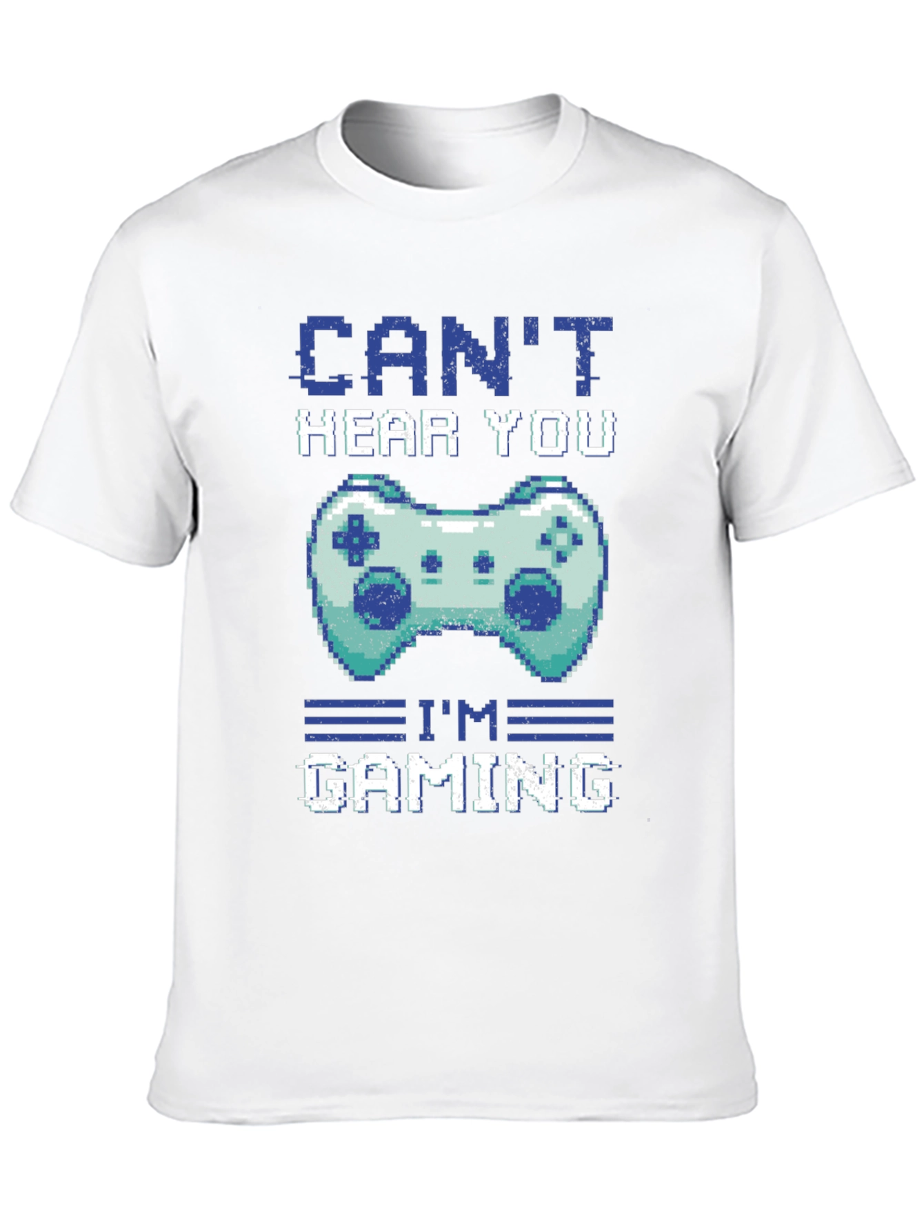 Gamer T-Shirt - Cant Hear You Im Gaming