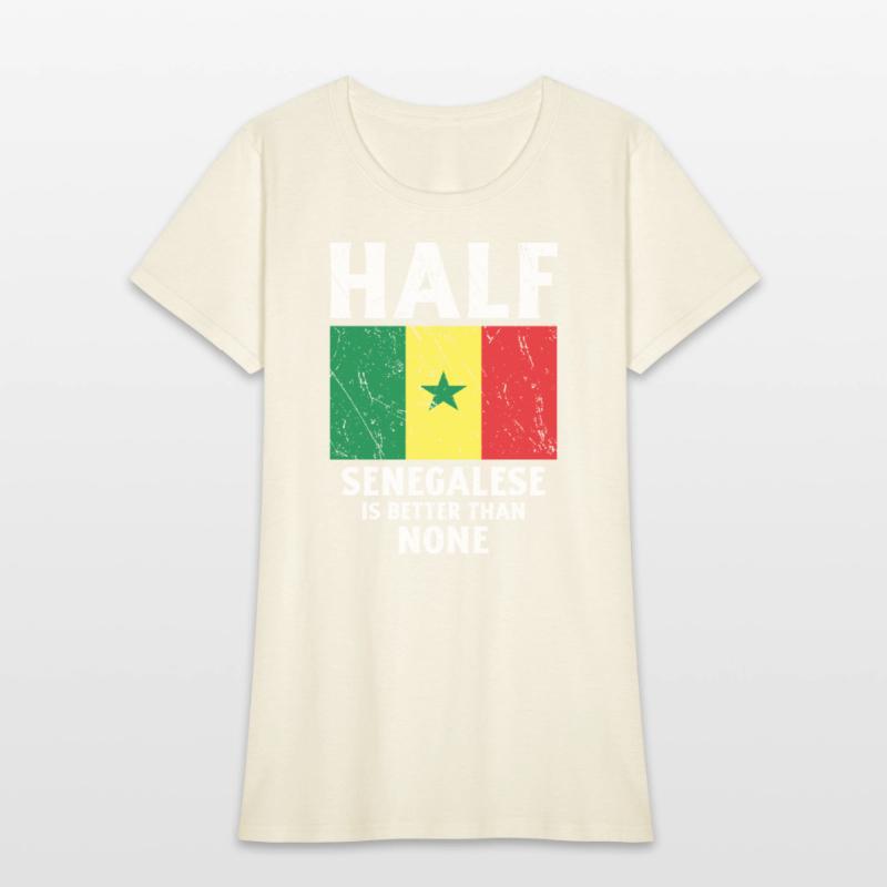 Half Senegalese Is Better Than None National Flag