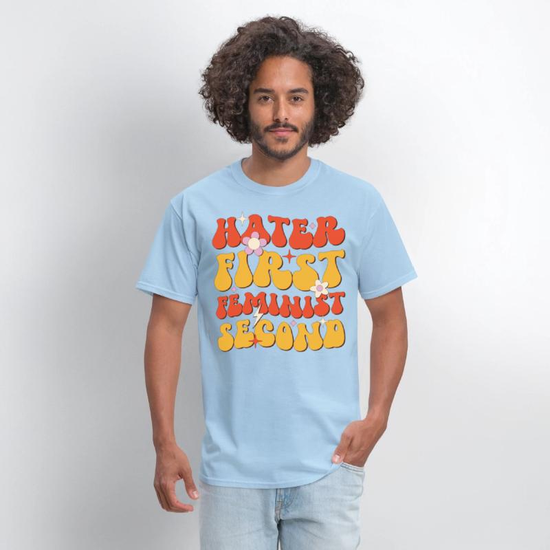 Hater First Feminist Second, Women's Equality Day