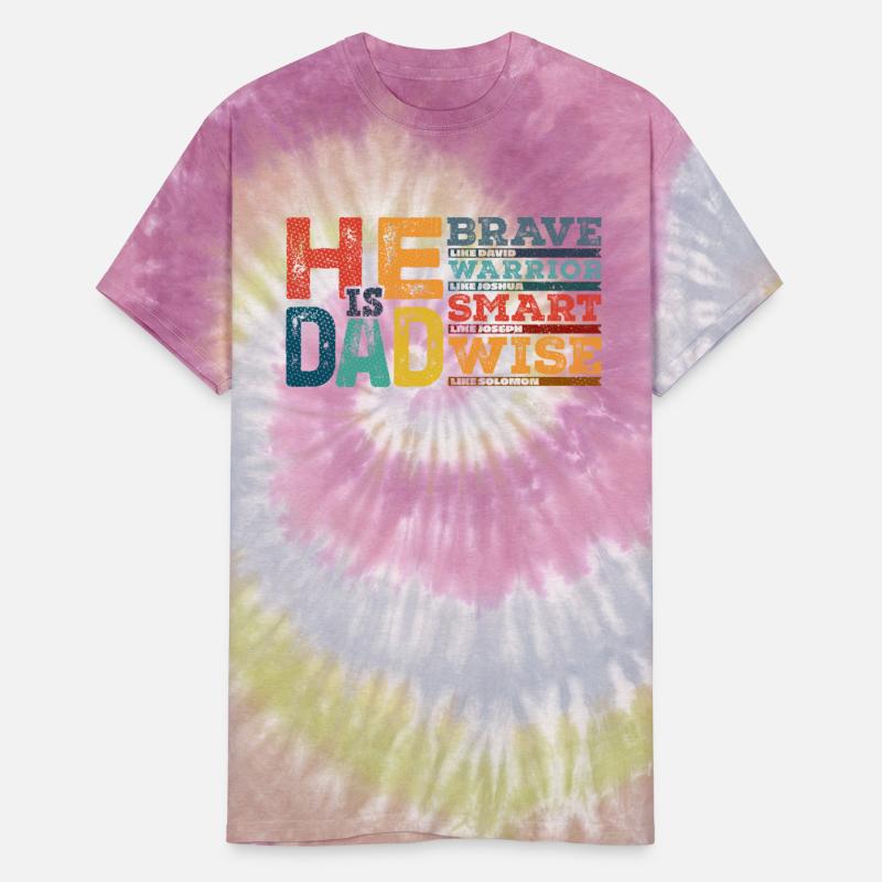 He is Dad: Brave Like David Warrior Like Joshua