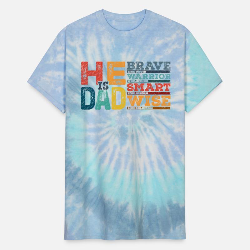 He is Dad: Brave Like David Warrior Like Joshua