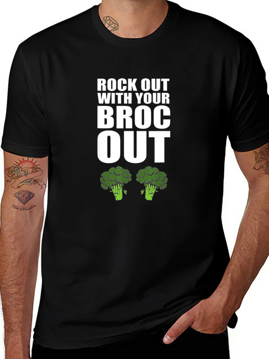 Rock Out With Your Broc Out T-Shirt