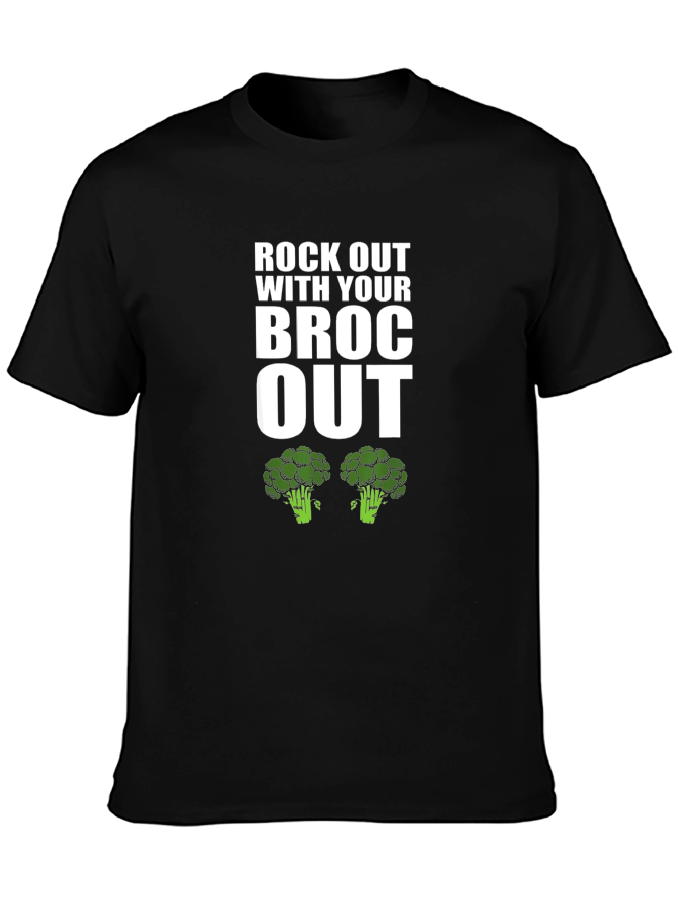 Rock Out With Your Broc Out T-Shirt