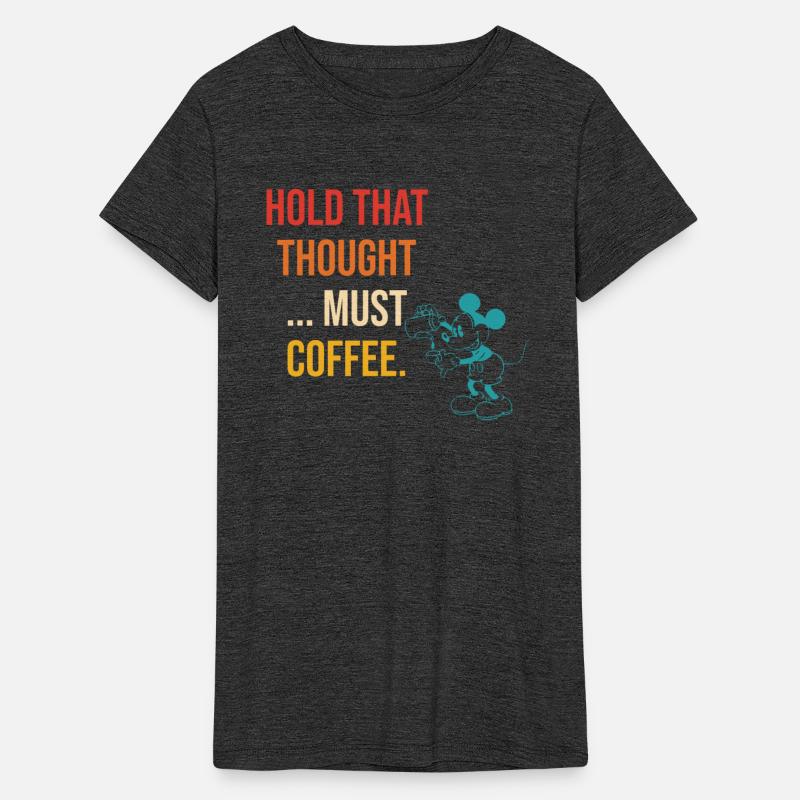 Hold That Thought ... Must Coffee