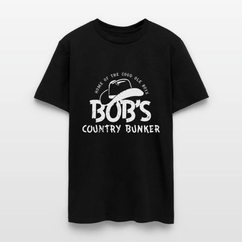 Home of the good ole boys bob's country bunker