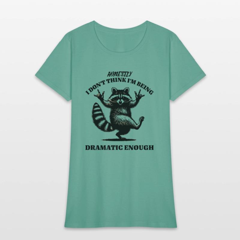 Honestly I Don't Think I'm Being Dramatic Enough