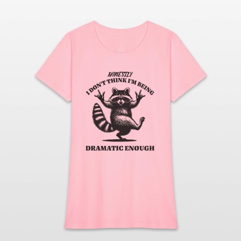 Honestly I Don't Think I'm Being Dramatic Enough