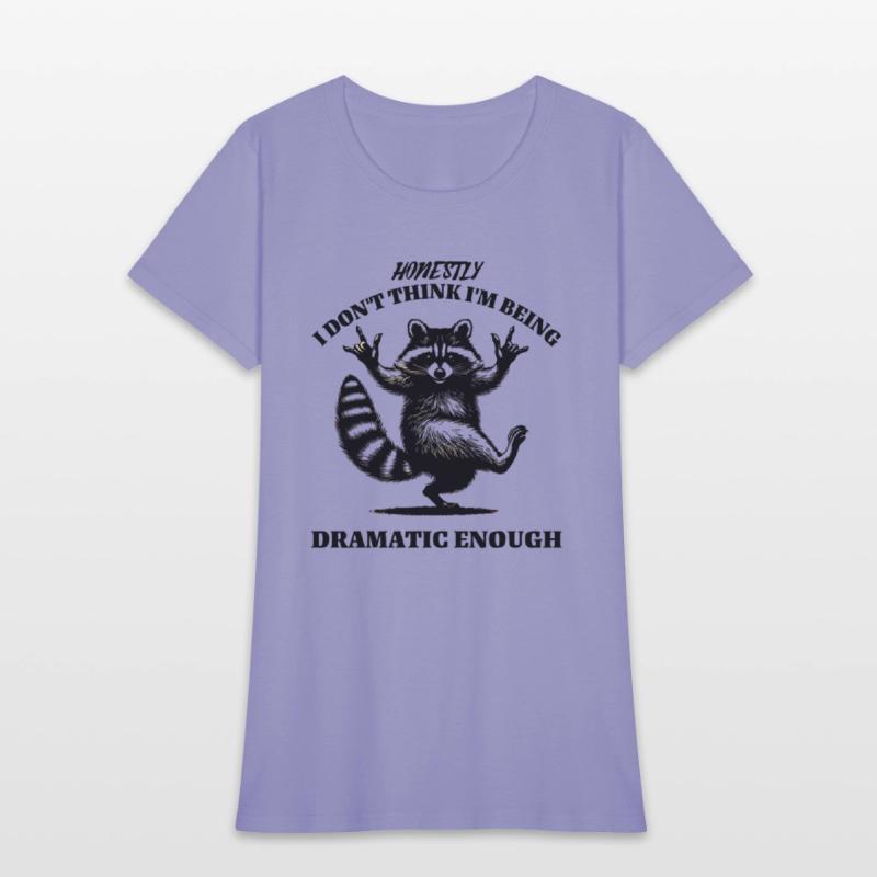 Honestly I Don't Think I'm Being Dramatic Enough