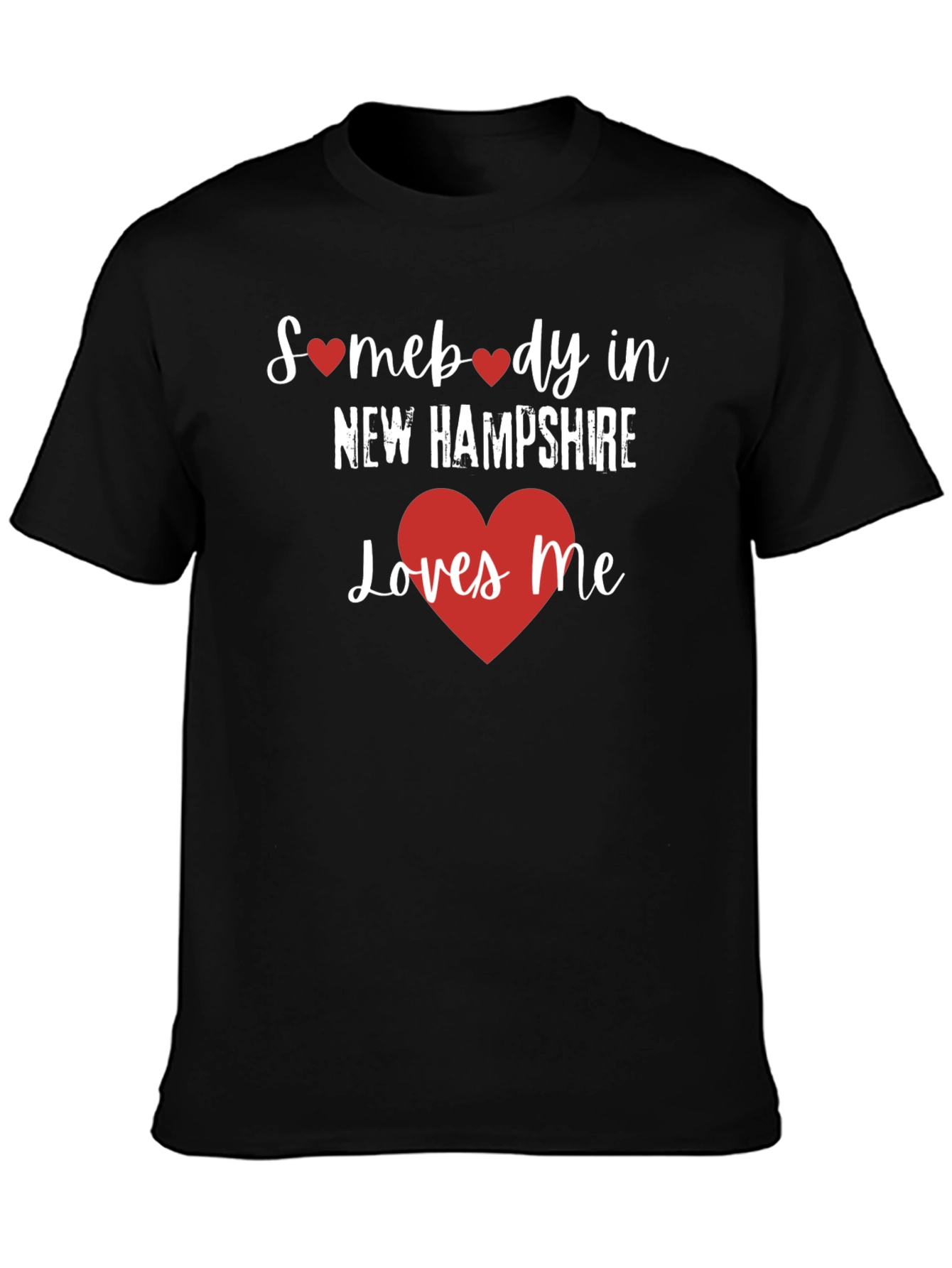 New Hampshire Loves Me T-Shirt