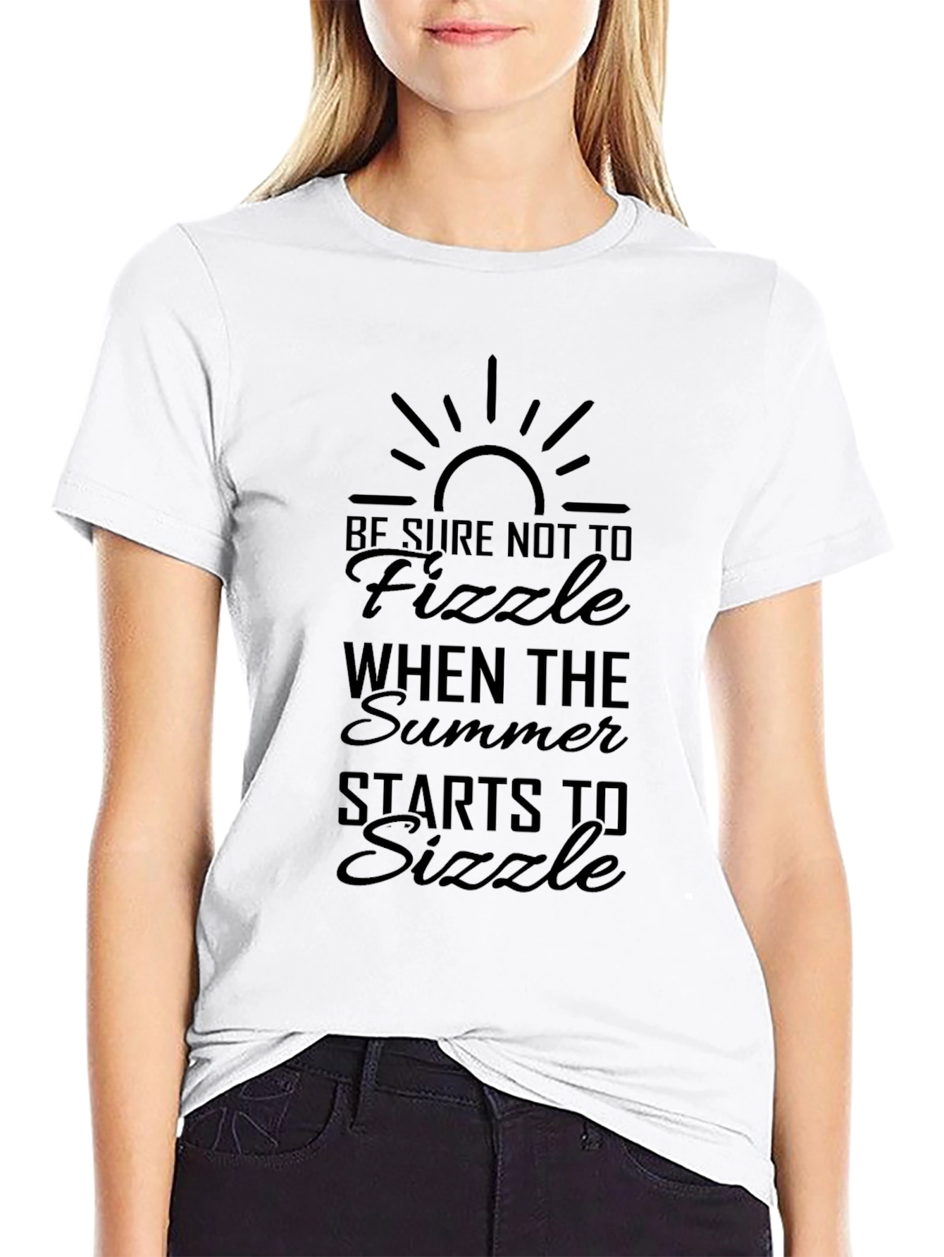 Be Sure Not To Fizzle T-Shirt