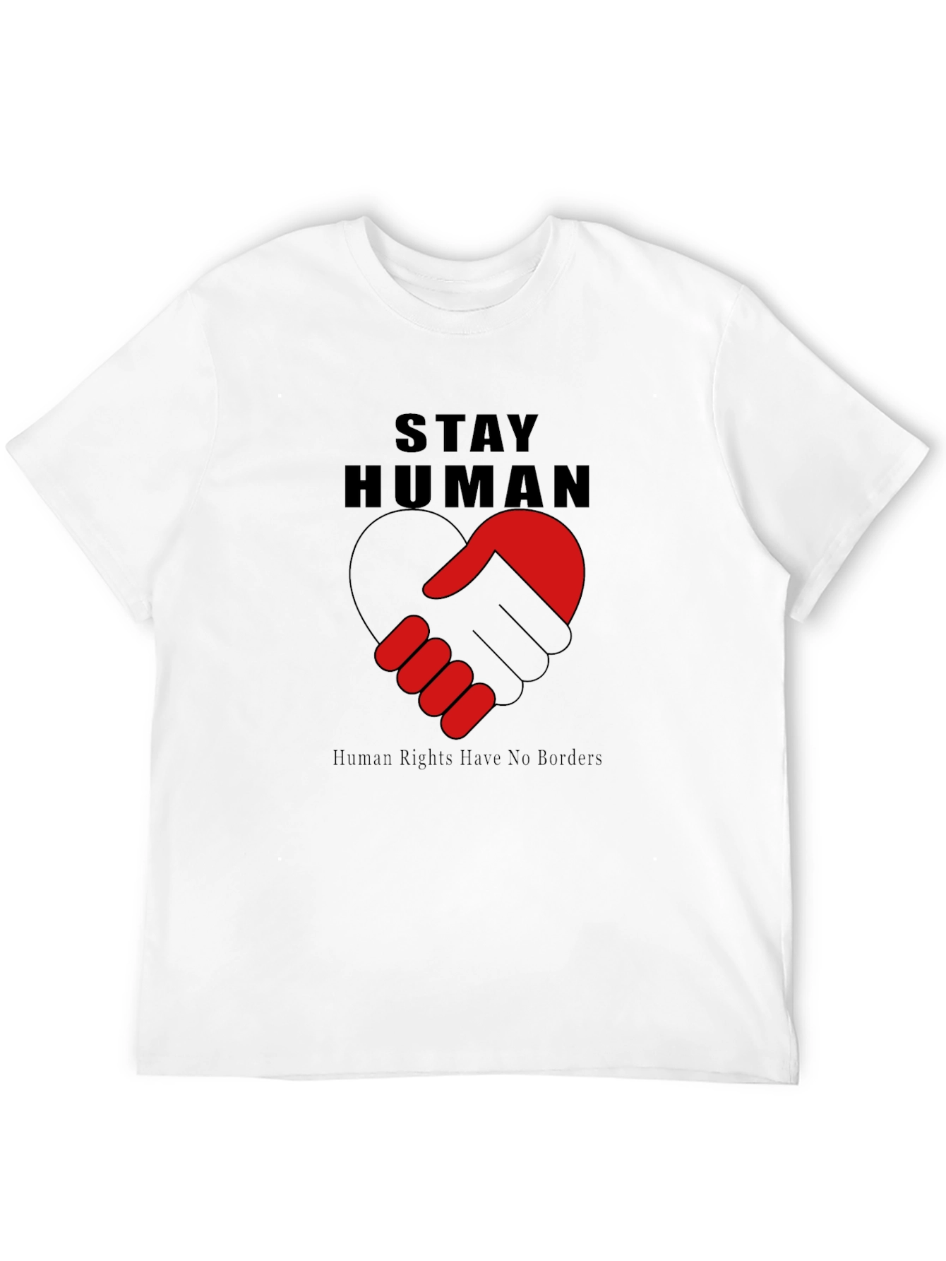 Stay Human Graphic Tee - Human Rights Shirt