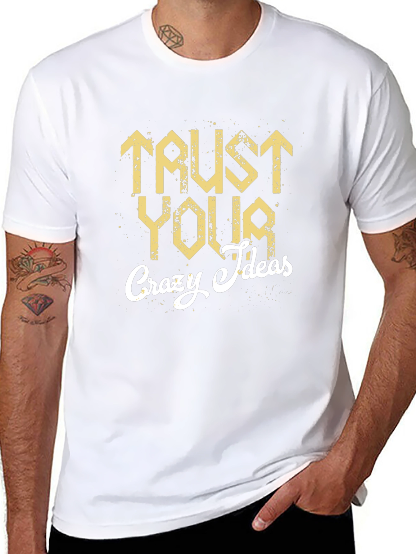 Trust Your Crazy Ideas Graphic T-Shirt